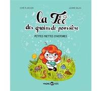 La fée des grains de poussière, Tome 01 Esmé Planchon (Auteur), Jeanne Balas (Dessinateur)