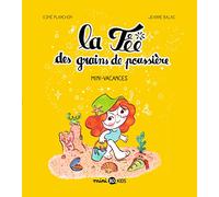 La fée des grains de poussière, Tome 02: Mini-vacances
