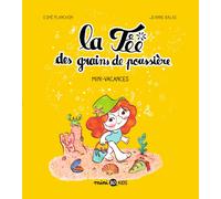 La fée des grains de poussière Tome 2 : mini-vacances