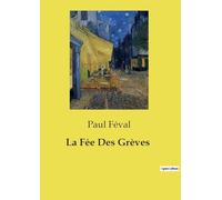 La Fée Des Grèves