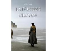 La fée des grèves (Illustré)