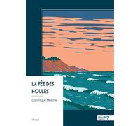 La fée des houles - Dominique Mesrine - Nombre 7 - broché - roman jeunesse