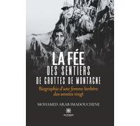 La fée des sentiers de grottes de montagne