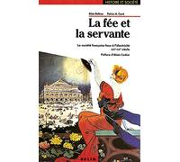 La fée et la servante : la société française face à l'électricité, XIXe-XXe siècle