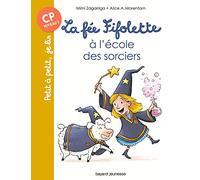 La fée Fifolette à l'école des sorciers