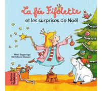 La fée Fifolette et les surprises de Noël