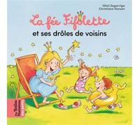 La Fée Fifolette - La Fée Fifolette Et Ses Drôles De Voisins