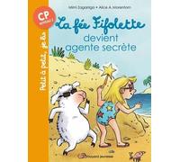 La fée Fifolette agent secrète