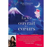 La fée qui ouvrait les coeurs