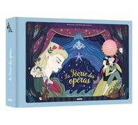 LA FEERIE DES OPERAS