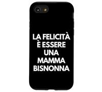 La felicità è Essere una Mamma bisnonna Italian Grandma Gift Coque pour iPhone SE (2020) / 7/8