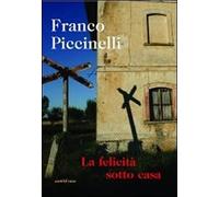 La Felicità Sotto Casa