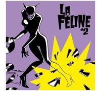 La Féline Vol. 2 French Rock'n Roll Spectre
