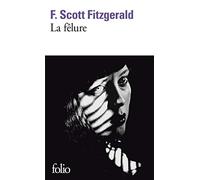 Francis Scott Fitzgerald – La fêlure et autres nouvelles – Gallimard – Poche