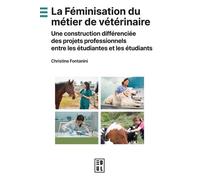 La Féminisation du métier de vétérinaire