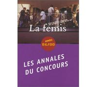La Femis, école nationale supérieure des métiers de l'image et du son - Années 86/00 : Annales du concours