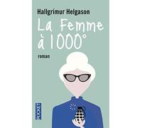 La Femme à 1000°