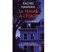 La Femme à l'étage - Rachel Hawkins - Hauteville - Poche - Roman