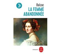 La Femme abandonnée - Honoré de Balzac - Lgf - Poche - Roman