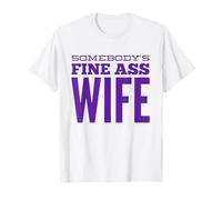 La Femme au Beau Cul de Quelqu'un Dit d'anniversaire drôle T-Shirt