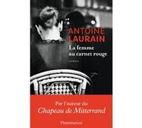 Antoine Laurain – La Femme au carnet rouge – Roman – Broché