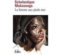 Scholastique Mukasonga – La femme aux pieds nus – Roman – Gallimard – Poche