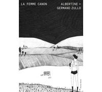 La femme canon - Albertine Zullo - Helice Helas - broché - Bande dessinée