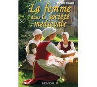 La femme dans la société médiéviale