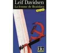 Leif Davidsen – La femme de Bratislava – Une enquête du commissaire Per Toftlund – Gallimard Poche