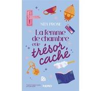 La femme de chambre et le trésor caché Nita Prose (Auteur)