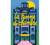 Nita Prose – La femme de chambre – Roman – Broché