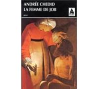 Andrée Chedid – La femme de Job – Roman – Poche – Actes Sud
