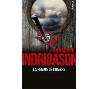 La Femme de l'ombre - Arnaldur Indridason - Points - Poche - Roman