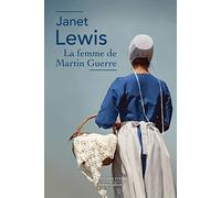 Janet Lewis – La Femme de Martin Guerre – Roman – Poche