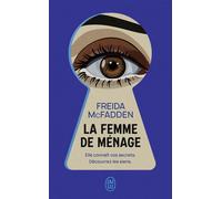 La femme de ménage - Freida McFadden - J'ai Lu - Poche - Roman