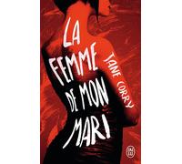 La femme de mon mari - Jane Corry - J'ai Lu - Poche - Roman