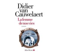 La Femme de nos vies