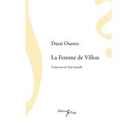 La Femme de Villon - Osamu Dazai - Sillage - broché - Roman