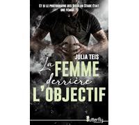 LA FEMME DERRIÈRE L'OBJECTIF
