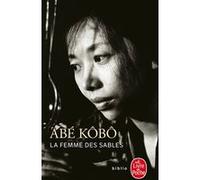 La Femme des sables Kôbô Abe (Auteur)