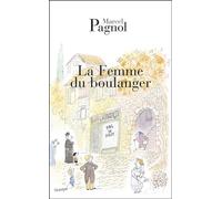 La femme du boulanger - Marcel Pagnol - De Fallois Fortunio - Poche - Roman