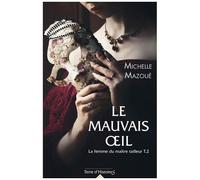 La Femme Du Maître Tailleur - Tome 2 - Le Mauvais Oeil