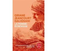 La Femme-écrevisse Oriane Jeancourt Galignani (Auteur)