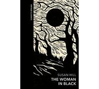 La femme en noir et autres histoires de fantômes