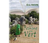 La femme en vert - Eric Ravin - Libre2Lire - broché - Roman