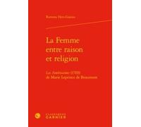 La Femme Entre Raison Et Religion - Les Américaines (1769) De Marie Leprince De Beaumont