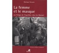 La femme et le masque Monique Gessain (Auteur)