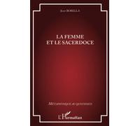 Jean Borella – La femme et le sacerdoce – Broché