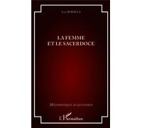 La femme et le sacerdoce - Jean Borella - L'harmattan - broché - Essai