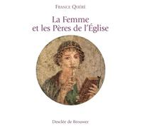 La femme et les Pères de l'Eglise
